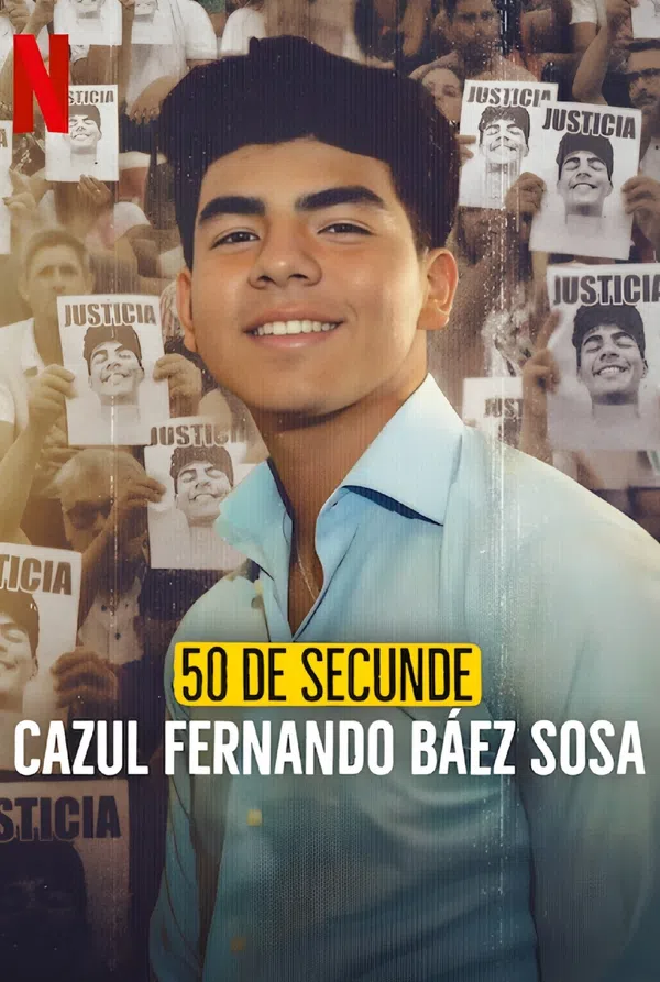 Poster phim 50 Giây: Vụ Án Fernando Báez Sosa trên SubNhanh