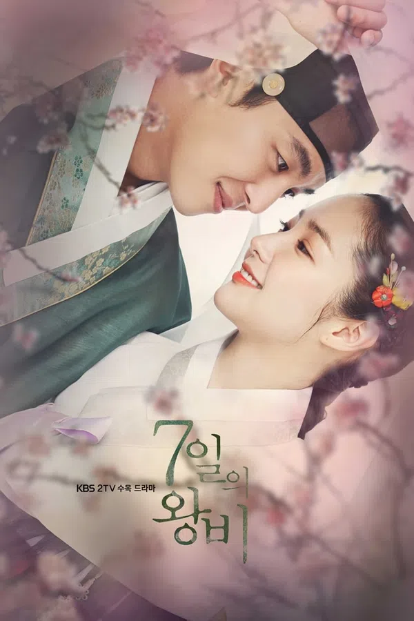 Poster phim 7 ngày làm vương hậu trên SubNhanh
