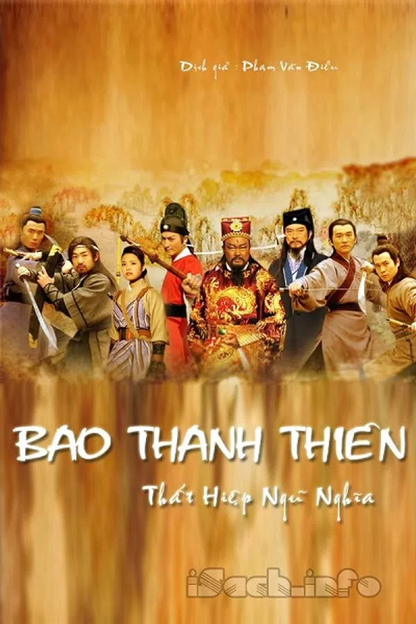 Poster phim Bao Thanh Thiên: Thất Hiệp Ngũ Nghĩa trên SubNhanh