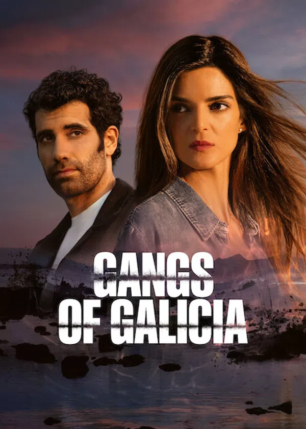 Poster phim Các Băng Đảng Galicia (Clanes) (Phần 2) trên SubNhanh