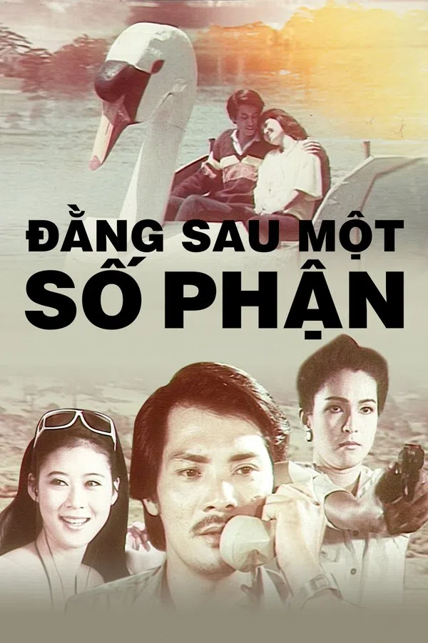 Xem Phim Đằng Sau Một Số Phận Vietsub HD Online