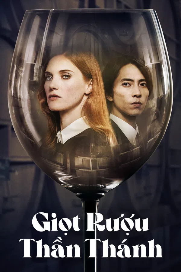 Xem Phim Giọt Rượu Thần Thánh Vietsub HD Online