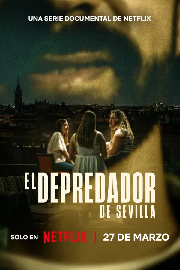 Poster phim Kẻ Săn Mồi Ở Sevilla (El depredador de Sevilla) trên SubNhanh