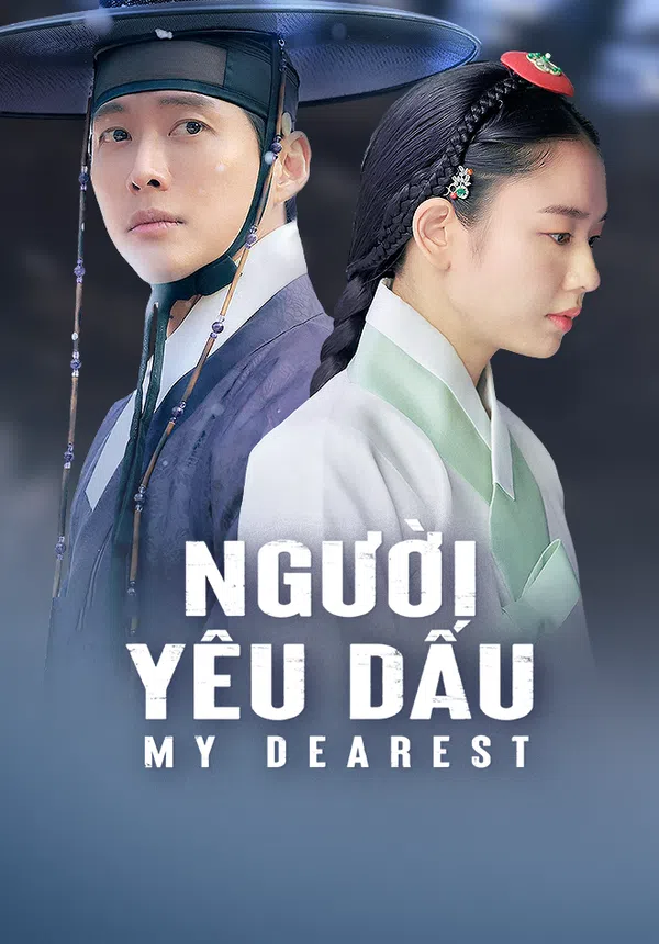 Xem Phim Người Yêu Dấu (Phần 1) Vietsub HD Online