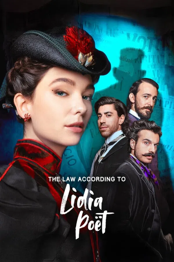 Poster phim Nữ Luật Sư Lidia Poët (La legge di Lidia Poët) (Phần 2) trên SubNhanh