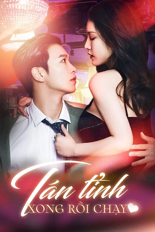 Poster phim Tán Tỉnh Xong Rồi Chạy trên SubNhanh