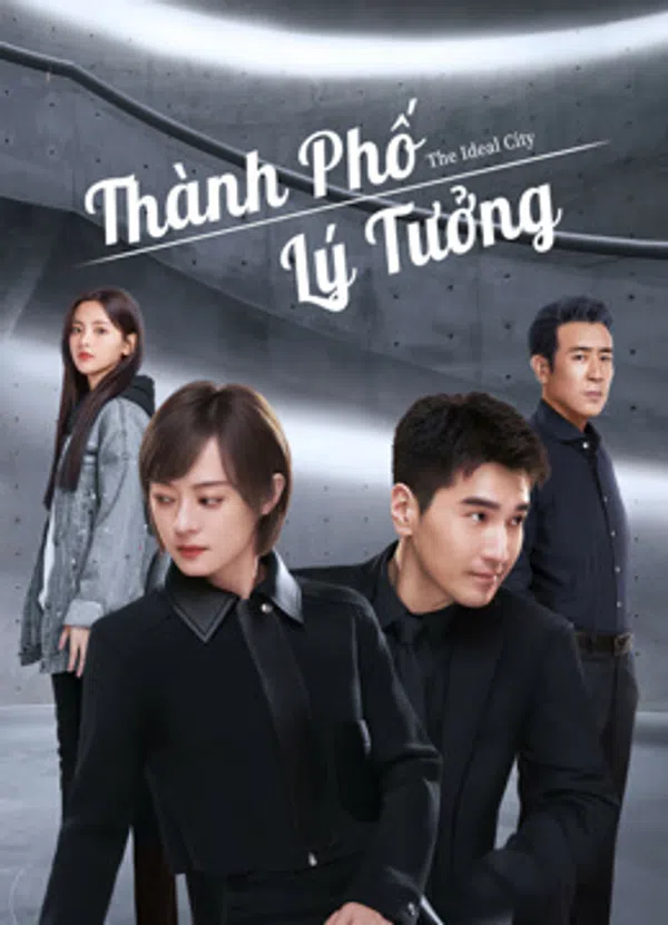 Xem Phim Thành Phố Lý Tưởng Vietsub HD Online